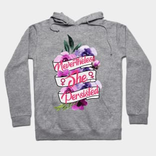 Nevertheless She Persisted Feminist Floral Ribbon Hoodie